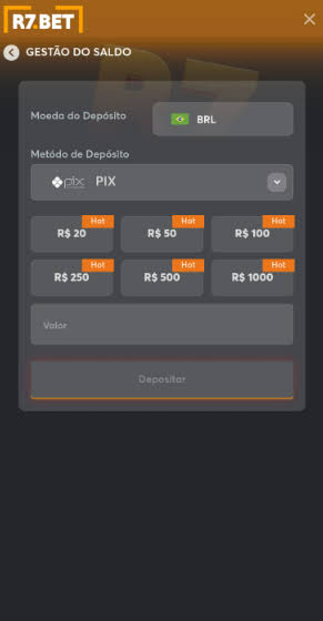 Tela Gestão do saldo da R7 BET com moeda BRL, método de depósito PIX, botões de R$ 20 a R$ 1000, campo Valor e botão Depositar